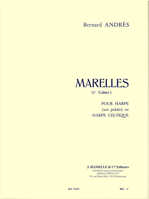 Bernard Andres: Marelles Vol.1 Nos.1-6: Harp: Instrumental Work