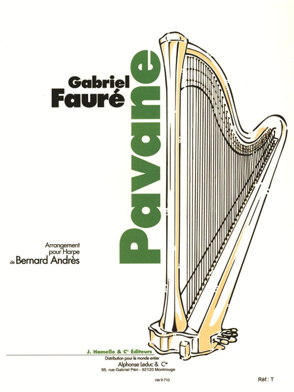 Gabriel Faur�: Gabriel Faure: Pavane Op.50