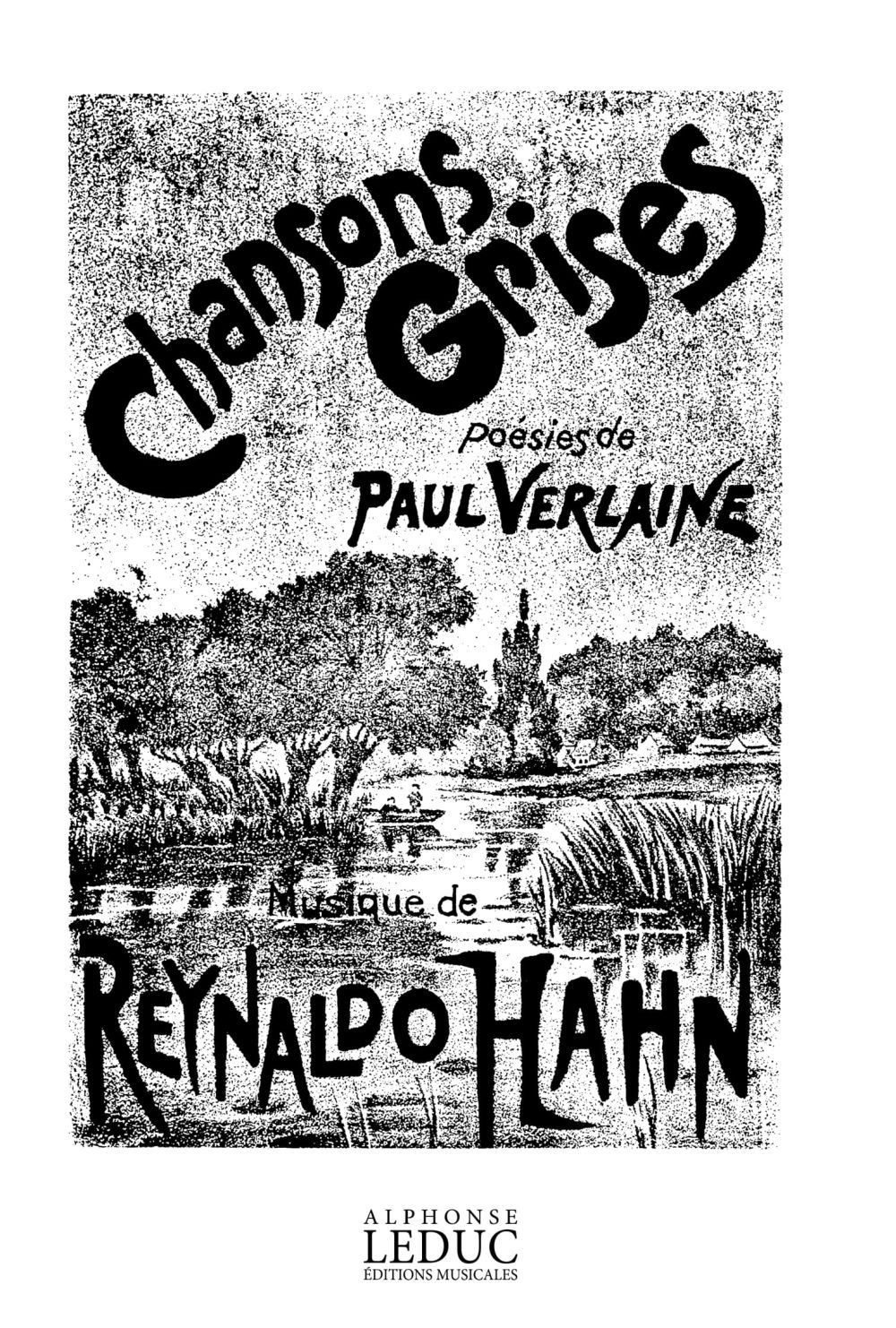 Reynaldo Hahn: Chansons Grises: Medium Voice: Vocal Album