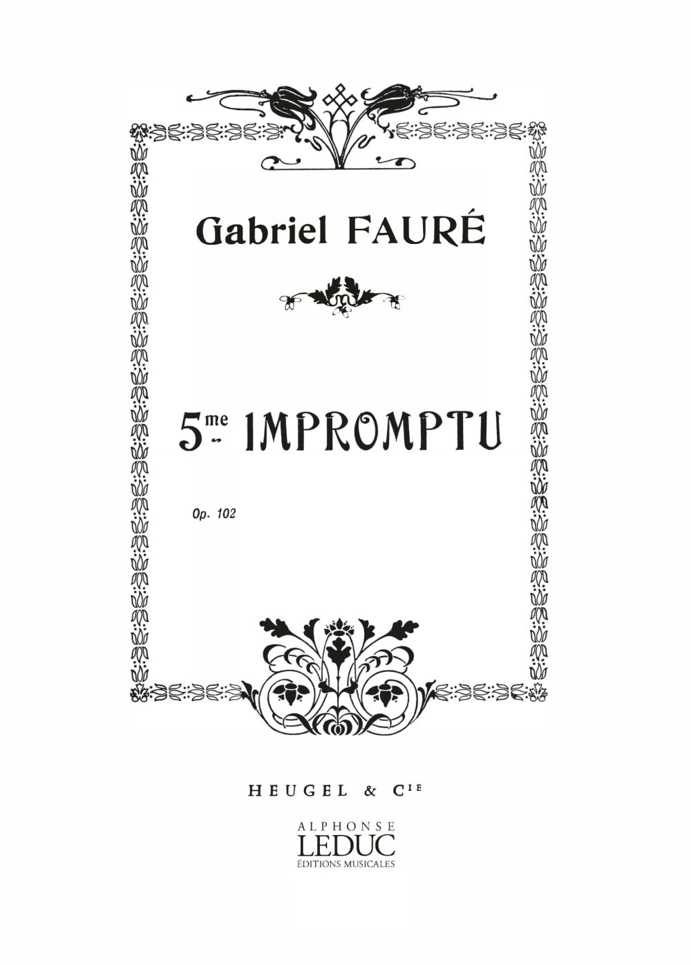 Gabriel Faur: Impromptu 5 Opus 102