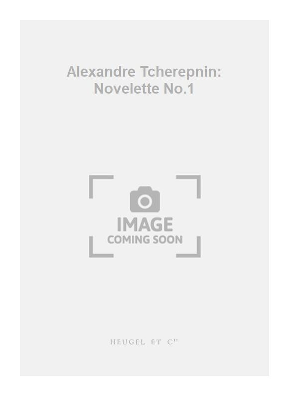 Alexander Tcherepnin: Alexandre Tcherepnin: Novelette No.1