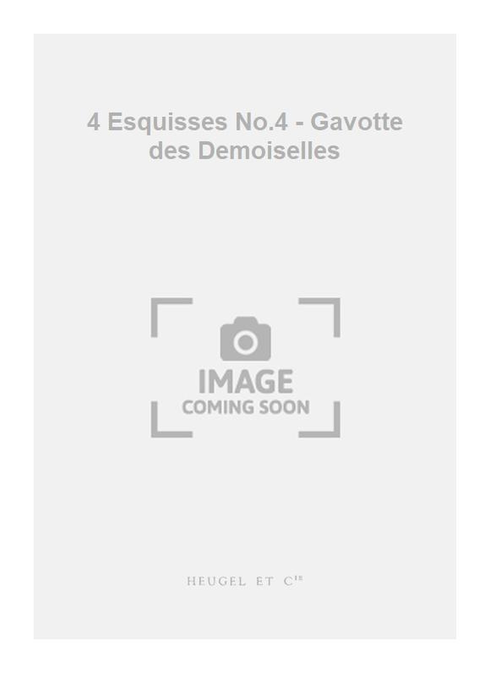 Philippe Gaubert: 4 Esquisses No.4 - Gavotte des Demoiselles