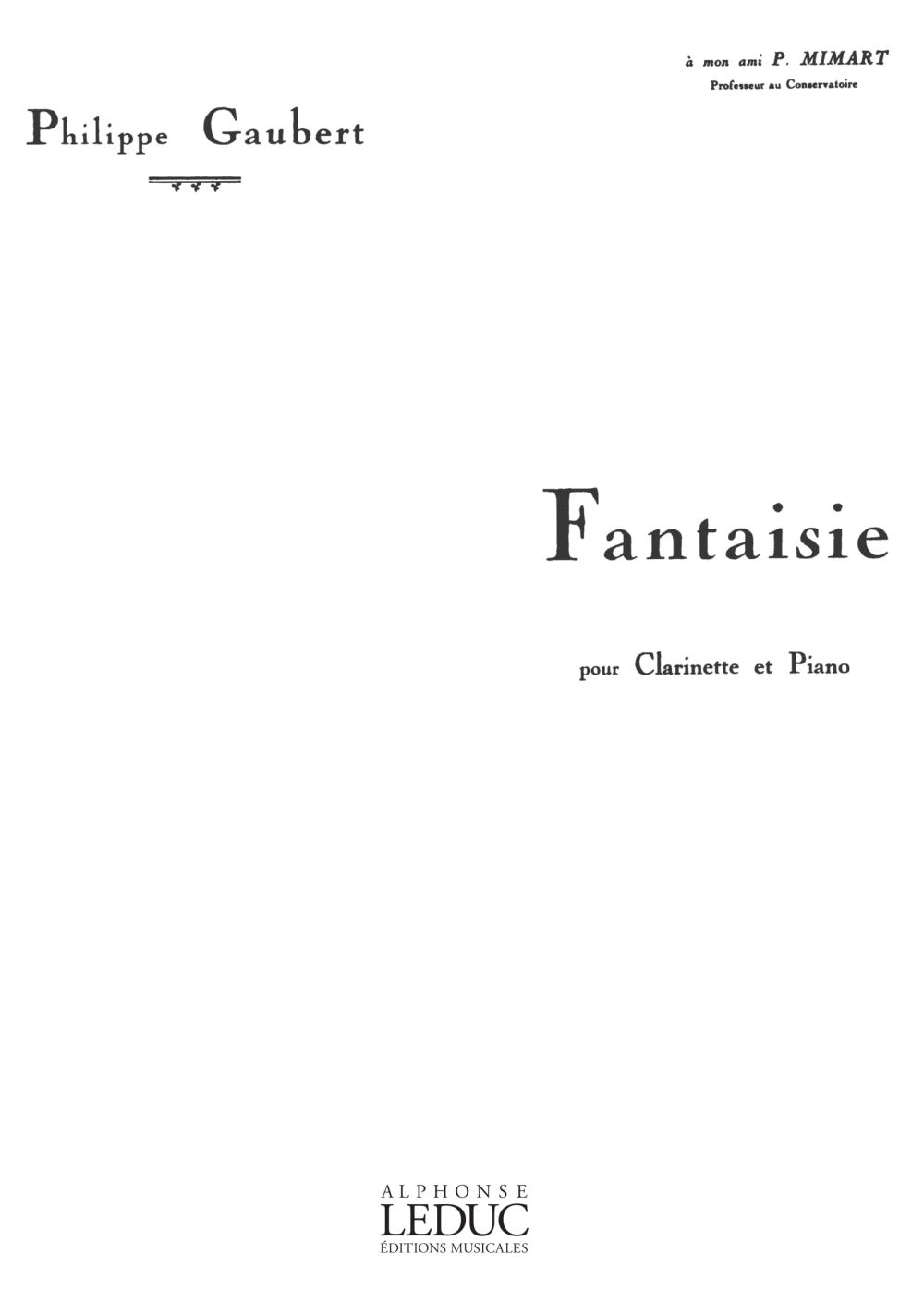 Philippe Gaubert: Fantasy for Clarinet and Piano: Clarinet: Instrumental Work
