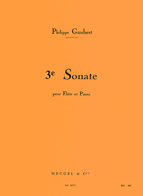 Philippe Gaubert: Sonata N. 3: Flute: Instrumental Work