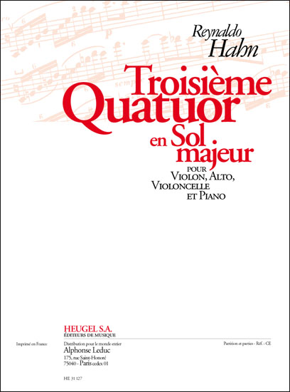 Reynaldo Hahn: Quatuor No.3 in G (Piano Quartet): Piano Quartet: Score and Parts
