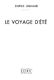 Darius Milhaud: Le Voyage d