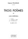 Darius Milhaud: 3 Poèmes de J.Supervieille Op.276: Voice: Score