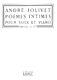 André Jolivet: Poèmes intimes: Medium Voice: Score
