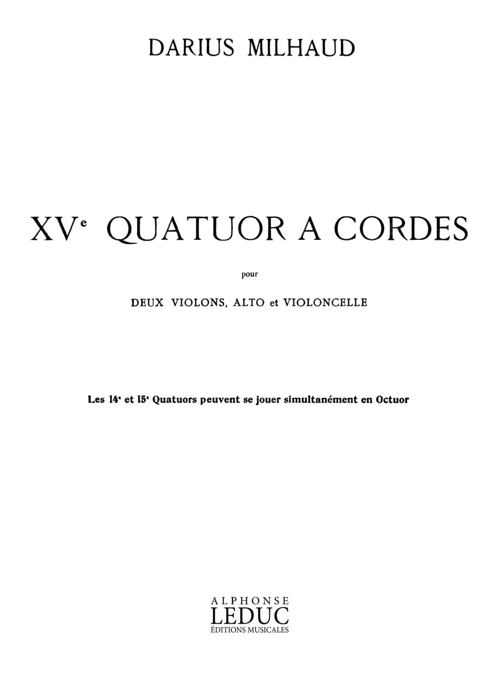 Darius Milhaud: Quatuor à Cordes No.15  Op.291: String Quartet: Parts