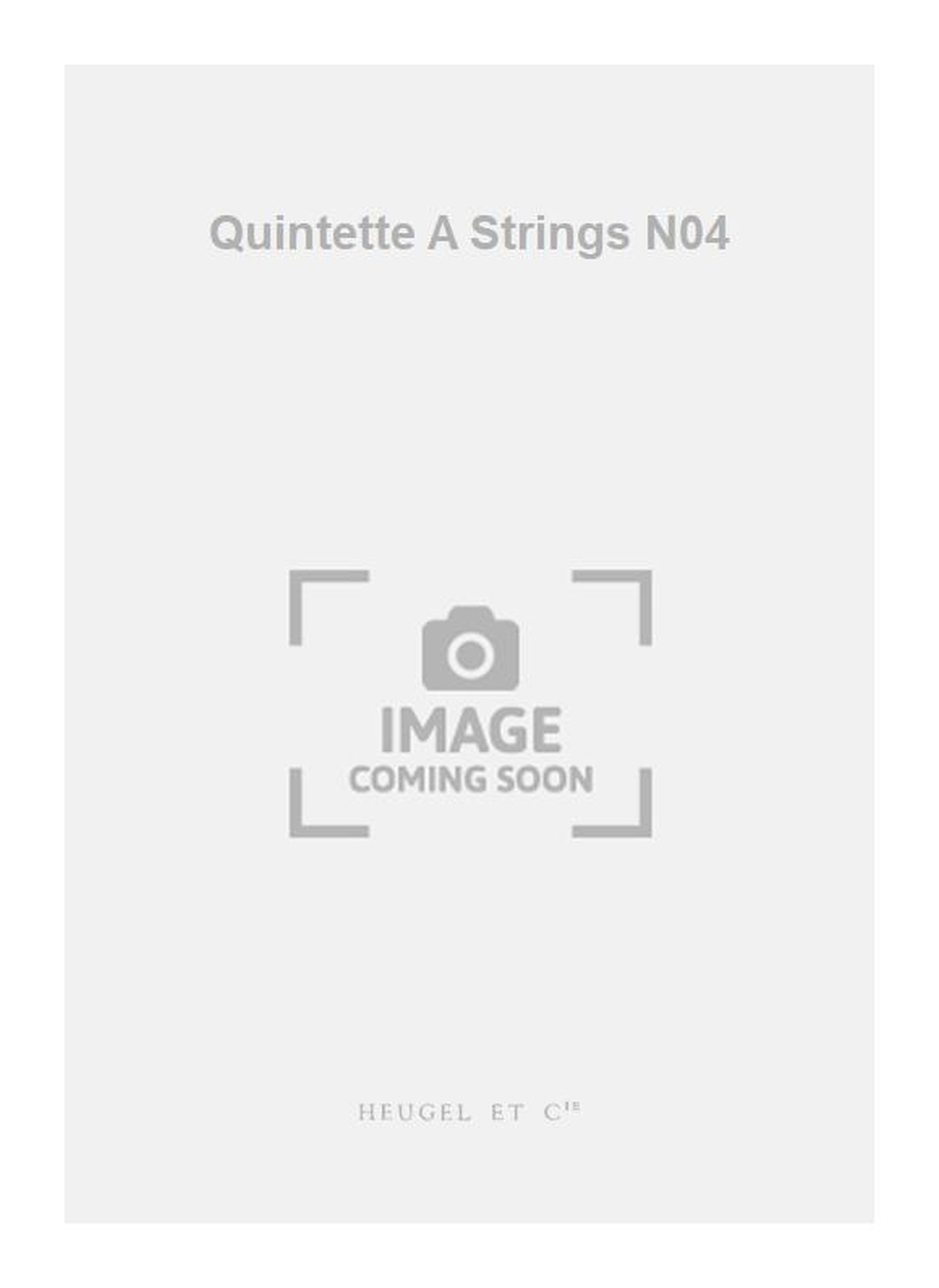 Darius Milhaud: Quintette A Strings N04
