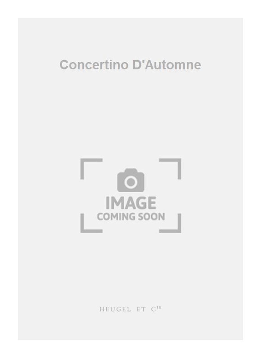 Darius Milhaud: Concertino D'Automne