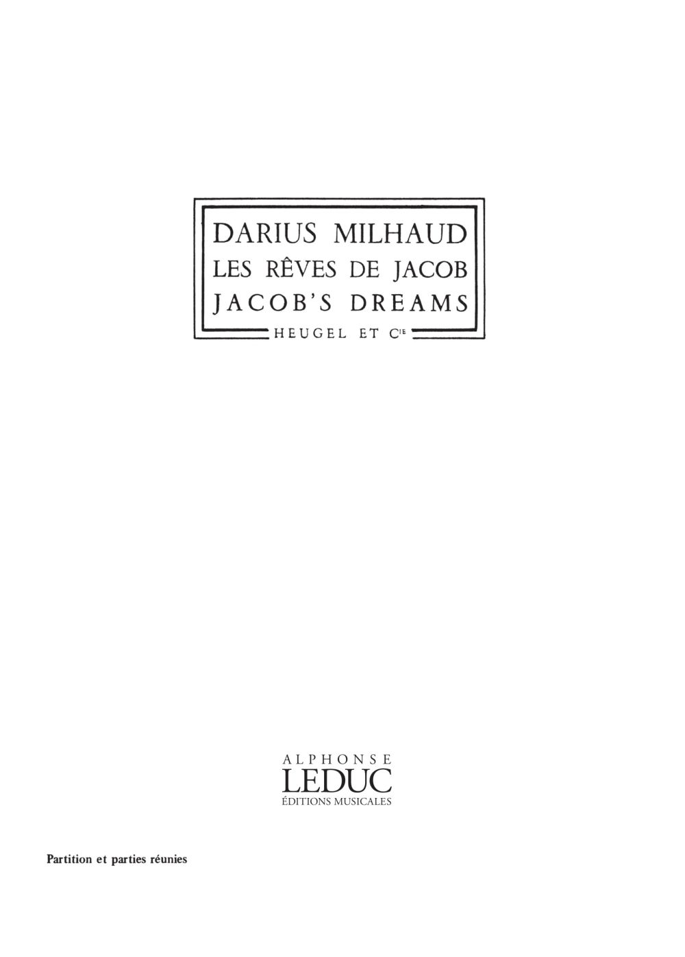 Darius Milhaud: Les Rves De Jacob Op.294  Suite Chorgraphique: Score and Parts