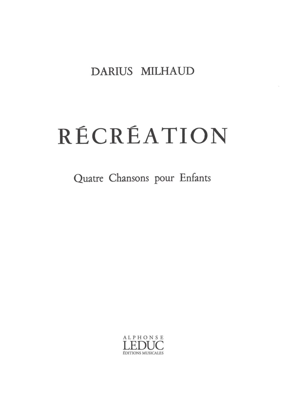 Darius Milhaud: Rcration Op.195: Voice: Score