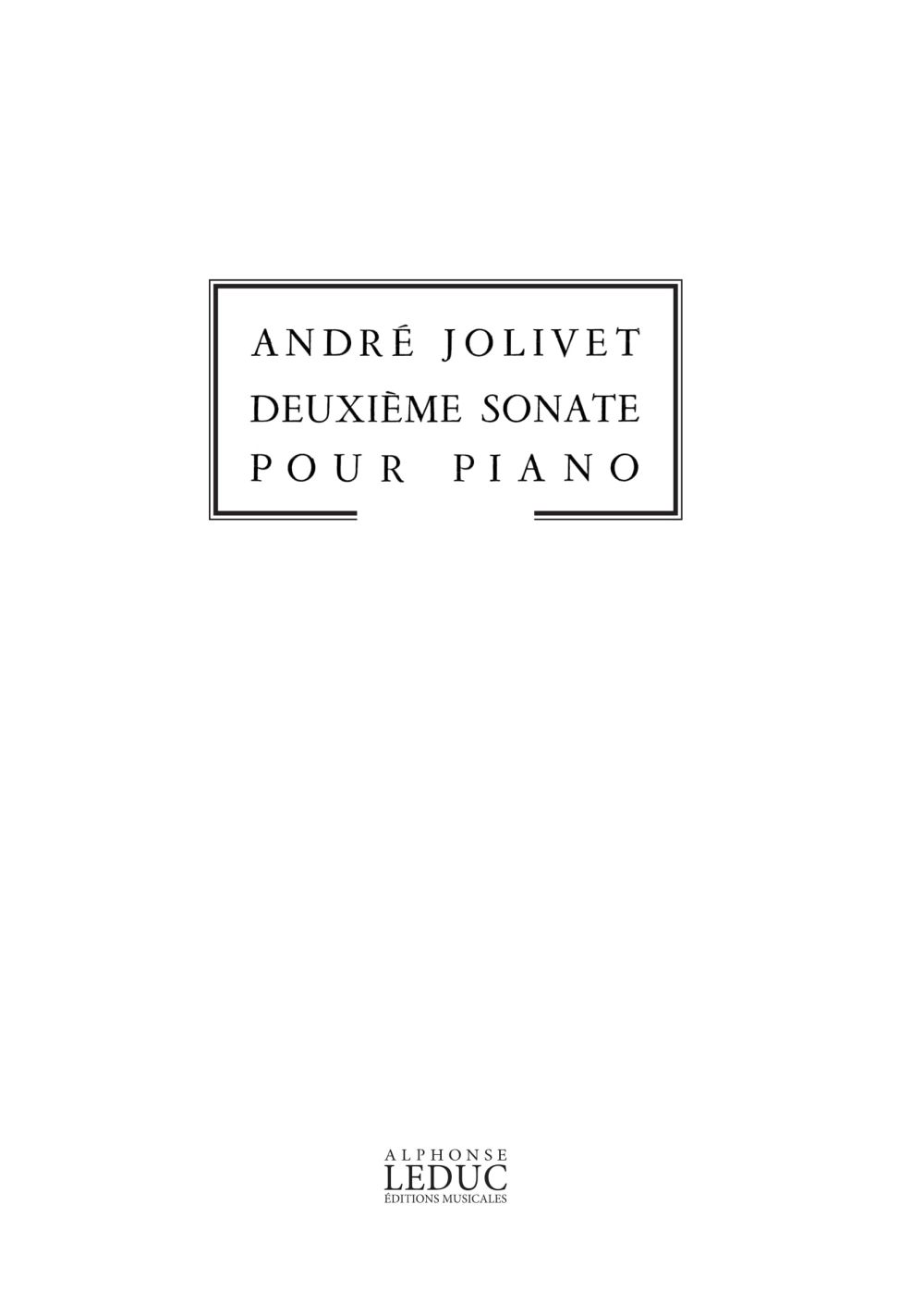 Andr Jolivet: Sonate No.2: Piano: Score