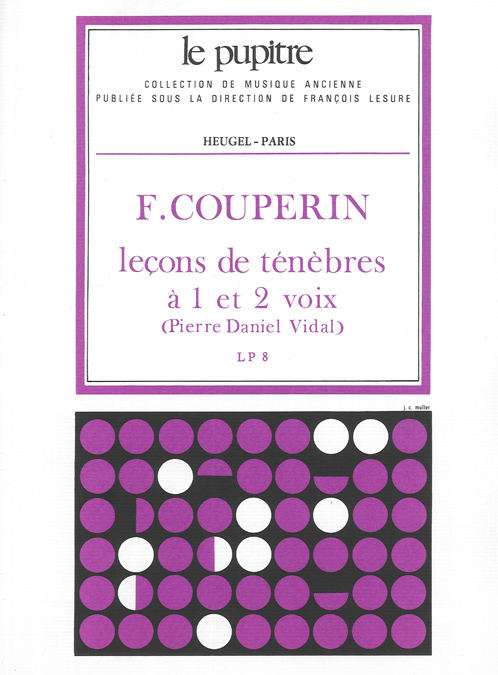 Franois Couperin: Leons De Tnbres  1 Et 2 Voix: Voice: Score and Parts