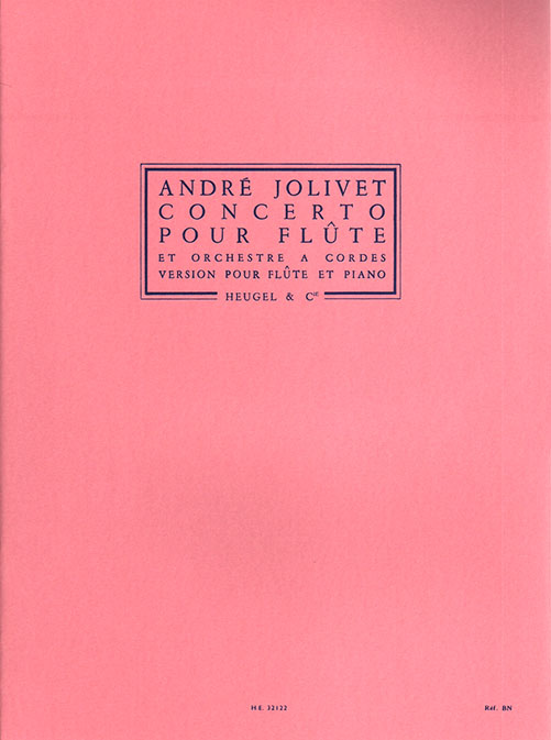 Andr Jolivet: Concerto For Flute And String Orchestra: Flute: Instrumental Work