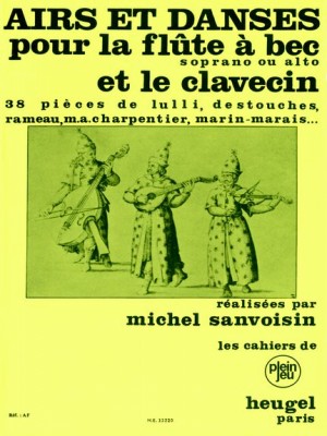 Michel Sanvoisin: Airs et Danses: Recorder: Instrumental Work