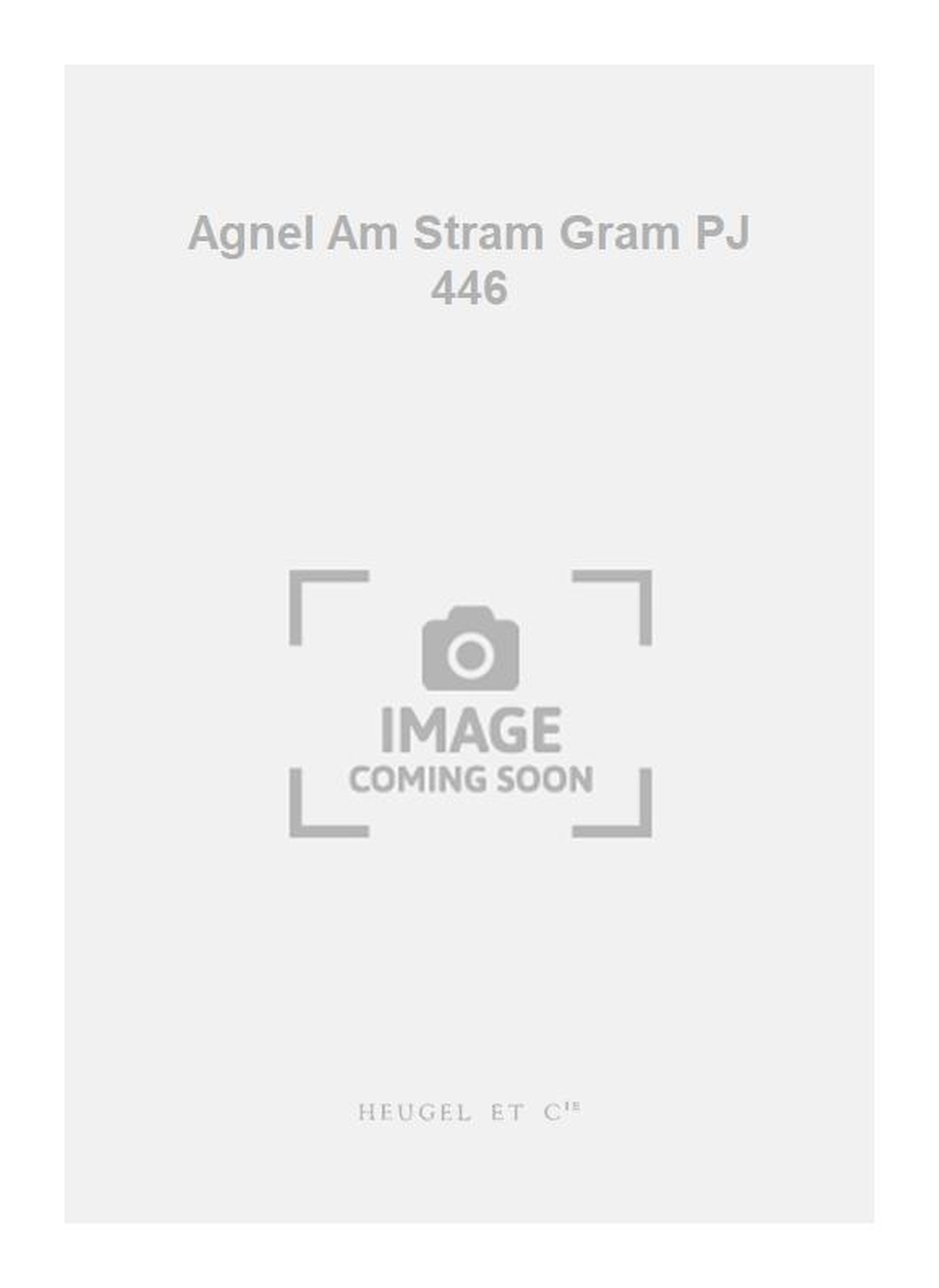 Aime Agnel: Agnel Am Stram Gram PJ 446