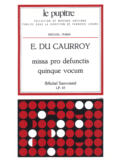 Caurroydusanvoisin: Missa pro defunctis quinque vocum: Vocal: Vocal Score
