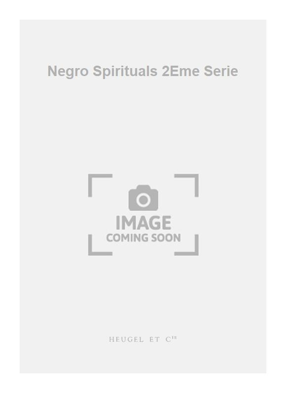 Georges Aubanel: Negro Spirituals 2Eme Serie