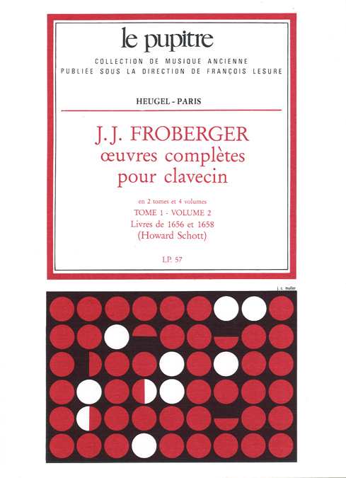 Johann Jakob Froberger: Oeuvres Compltes Pour Clavecin Book 1 Vol.2:
