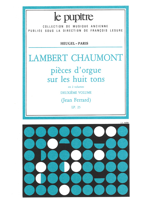 Lambert Chaumont: Pieces d'Orgue sur les huit Tons Vol.2: Organ: Instrumental