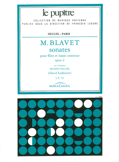 Michel Blavet: Sonates pour flutes et continuo op 2 volume 2: Flute: