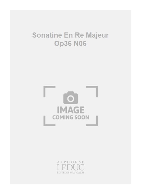 M. Clementi: Sonatine En Re Majeur Op36 N06