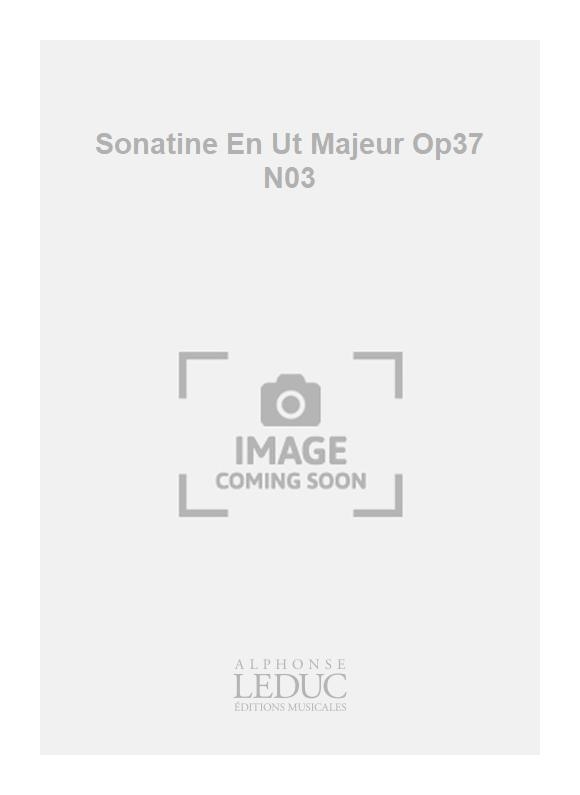 M. Clementi: Sonatine En Ut Majeur Op37 N03