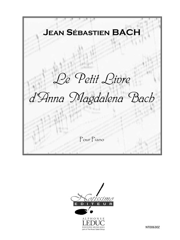 Johann Sebastian Bach: Petit Livre Danna Magdalena Bach Piano
