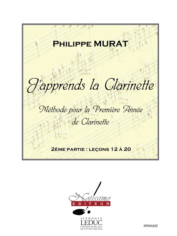Philippe Murat: J'Apprends La Clarinette - Mthode Vol. 2