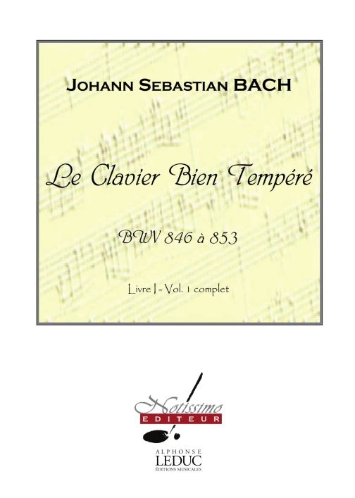Johann Sebastian Bach: Clavier Bien Tempere