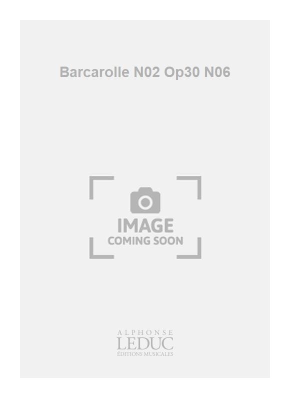Felix Mendelssohn Bartholdy: Barcarolle N02 Op30 N06