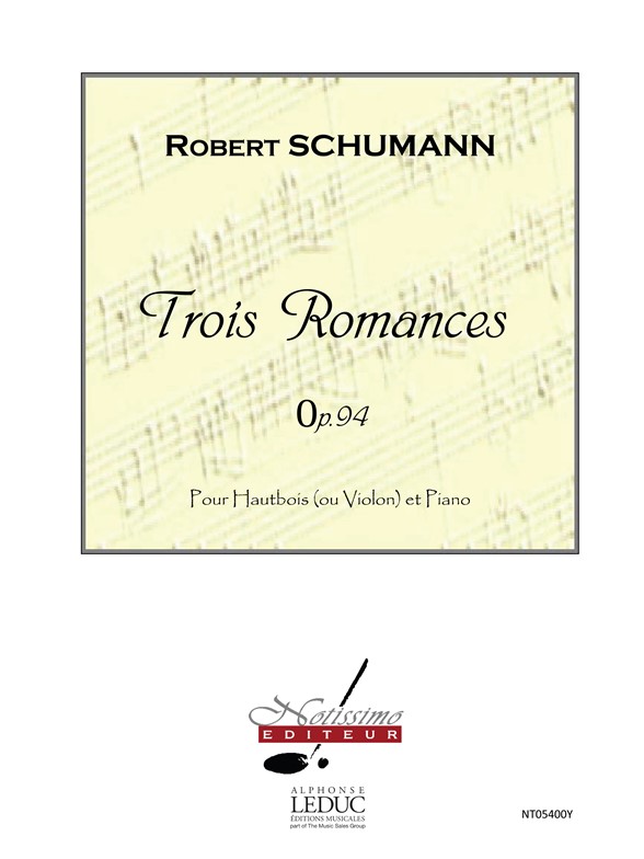Robert Schumann: Schumann 3 Romances Op 94 Oboe Or Violin & Piano