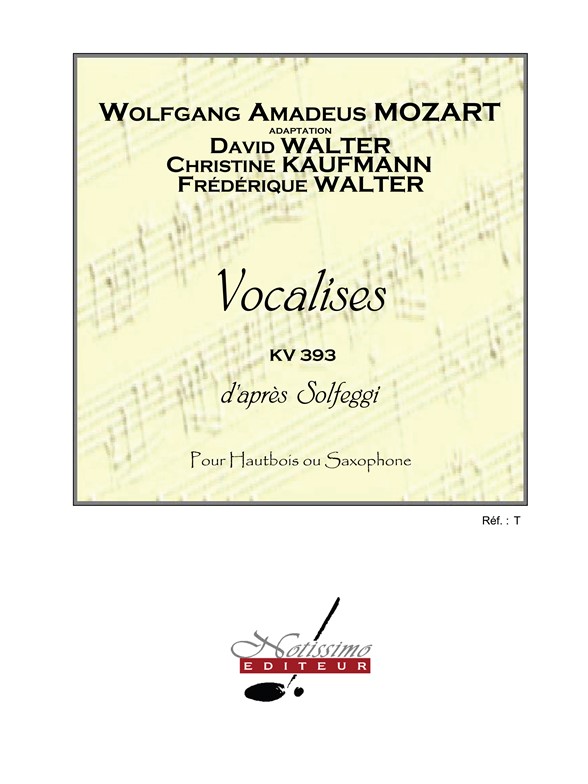 Wolfgang Amadeus Mozart: Vocalises D'Apres Solfeggi: Solfege