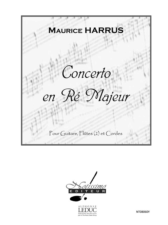 Maurice Harrus: Concerto In D Major Op 75