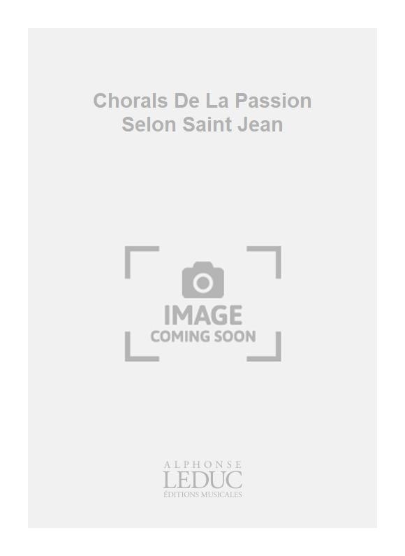 Johann Christian Bach: Chorals De La Passion Selon Saint Jean