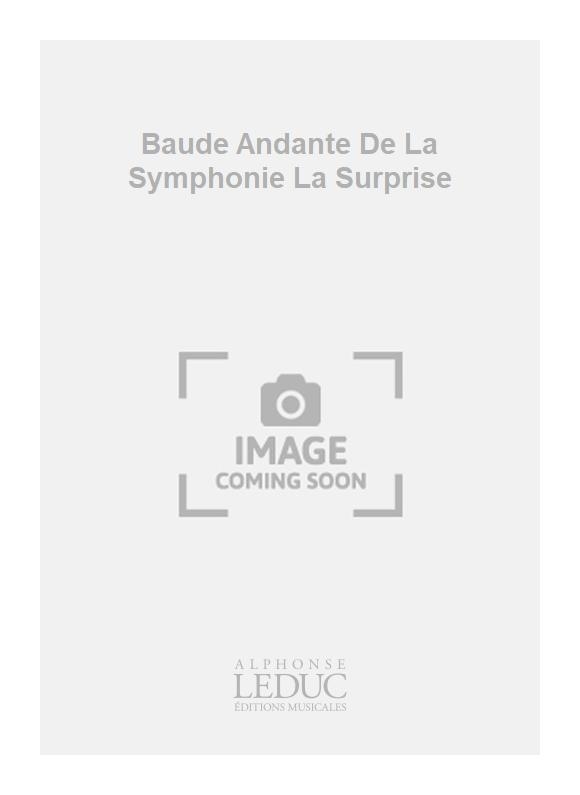 Franz Joseph Haydn: Baude Andante De La Symphonie La Surprise