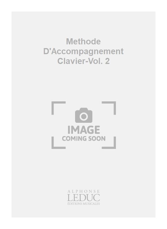 Bretaudeau: Methode D'Accompagnement Clavier-Vol. 2