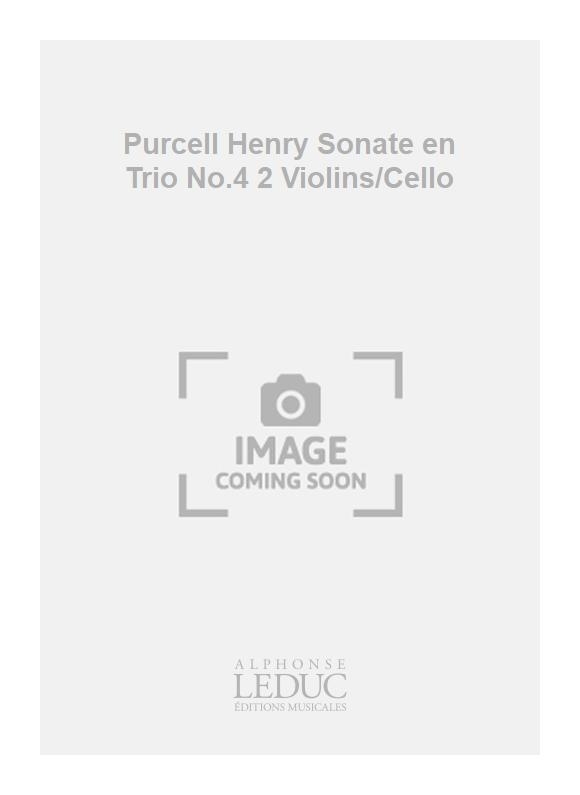 Henry Purcell: Purcell Henry Sonate en Trio No.4 2 Violins/Cello