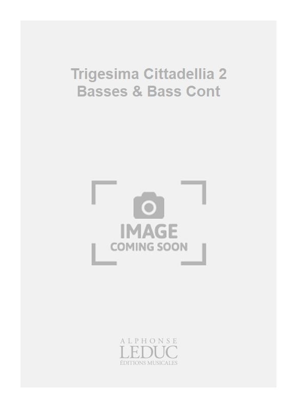 Girolamo Frescobaldi: Trigesima Cittadellia 2 Basses & Bass Cont