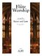 The Flute in Worship  Volume 2: Easter and Lent: Flute: Instrumental Collection