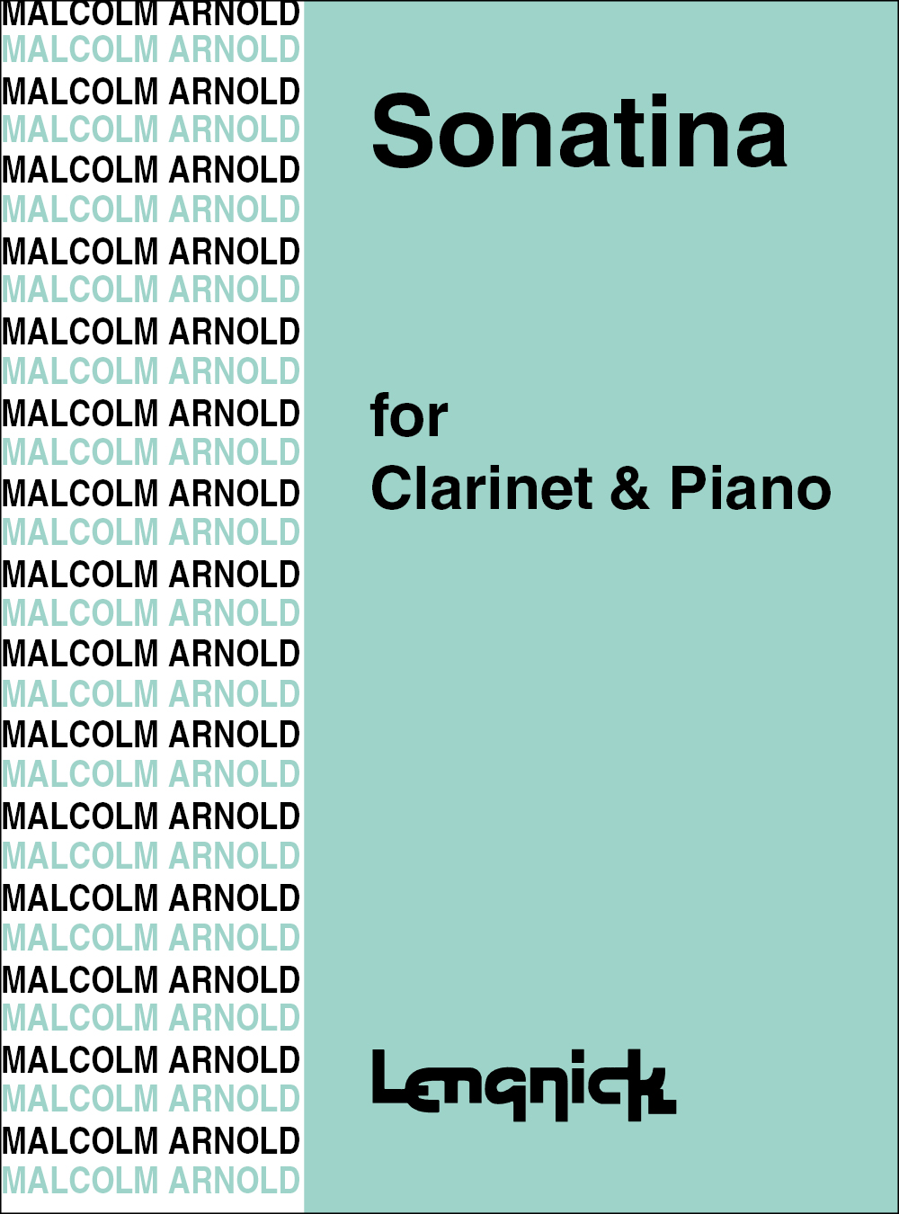 Malcolm Arnold: Sonatina for Clarinet and Piano Opus 29: Clarinet: Instrumental