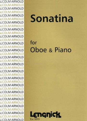 Malcolm Arnold: Sonatina for Oboe and Piano  Op 28: Oboe: Instrumental Work