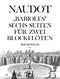 Naudot: 6 Babioles Suiten: Recorder Ensemble: Score and Parts