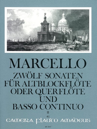 Benedetto Marcello: Twelve Sonatas Op. 2 Volume 2: Treble Recorder: Instrumental