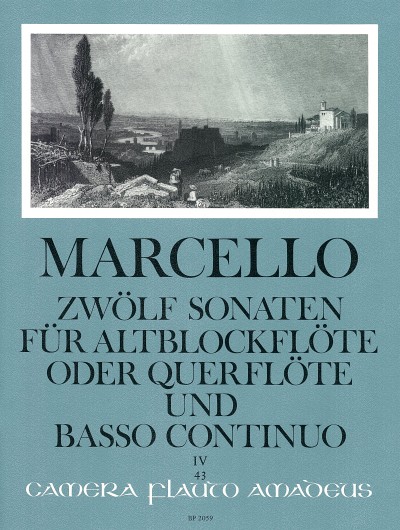 Benedetto Marcello: 12 Sonatas op. 2-4 Volume 4: 10-12: Treble Recorder: Score