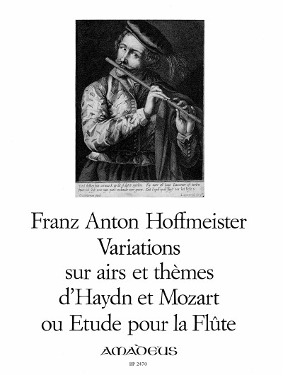 Franz Anton Hoffmeister: Variations sur airs et thmes d'Haydn et Mozart: Flute