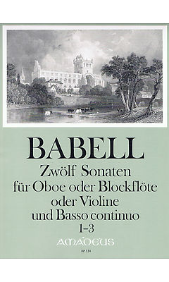 William Babell: Sonaten(12) 1-3: Ensemble: Score and Parts