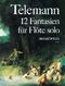 Georg Philipp Telemann: 12 Fantasias for Flute: Flute: Instrumental Work